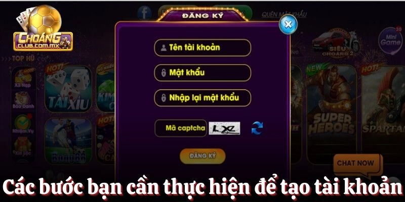 Các bước mà bạn cần thực hiện để tạo tài khoản